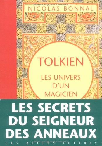 Tolkien, les univers d'un magicien