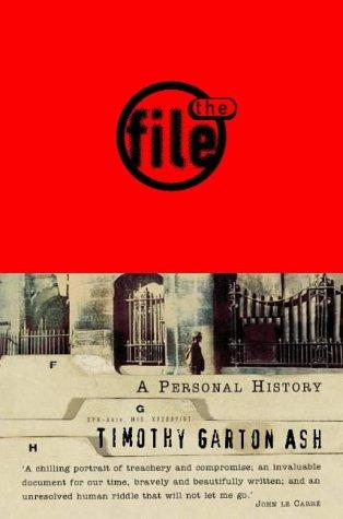 The File: A Personal History