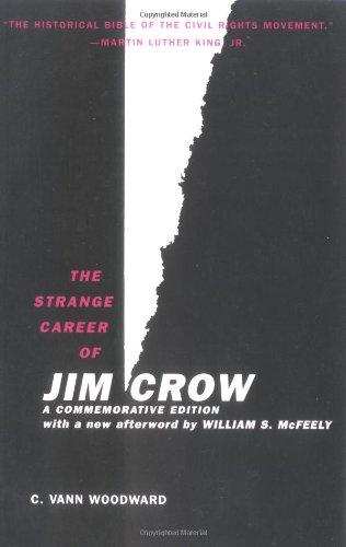 The Strange Career of Jim Crow: Commemorative Edition with a New Afterword by William S. McFeely