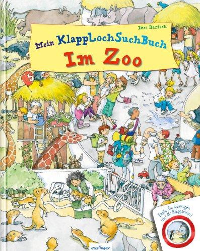 Mein KlappLochSuchBuch - Im Zoo