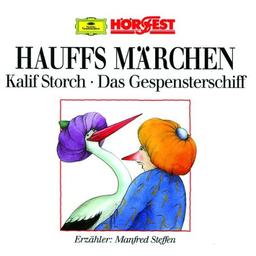 Märchen von Hauff - Kalif Storch