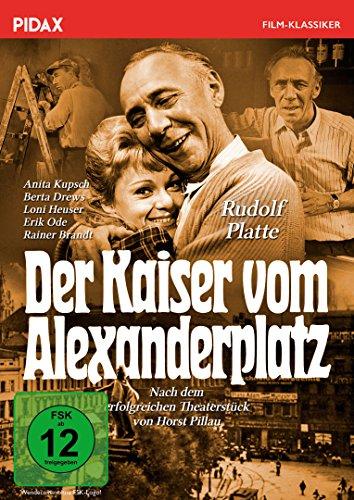 Der Kaiser vom Alexanderplatz / Erfolgreiche Horst Pillau-Verfilmung mit Starbesetzung (Pidax Film-Klassiker)