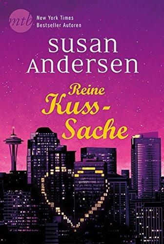 Reine Kuss-Sache: 1. Mr. Perfect gibt es nicht / 2. Rosarot in Seattle