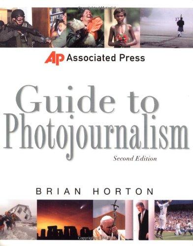 Associated Press Guide to Photojournalism (Associated Press Handbooks)