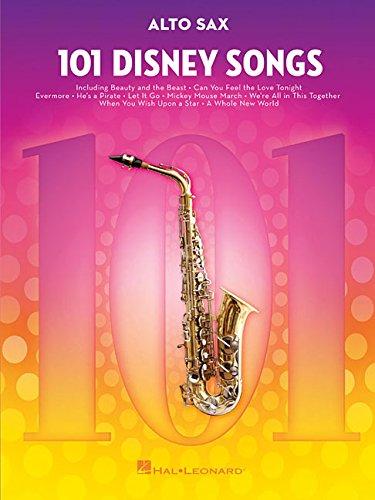 101 Disney Songs -For Alto Sax-: Noten, Sammelband für Alt-Saxophon