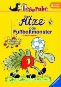 Leserabe - 3. Lesestufe: Ätze, das Fußballmonster