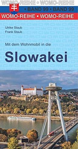 Mit dem Wohnmobil in die Slowakei (Womo-Reihe, Band 99)