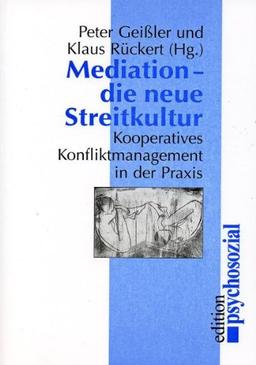 Mediation - Die neue Streitkultur