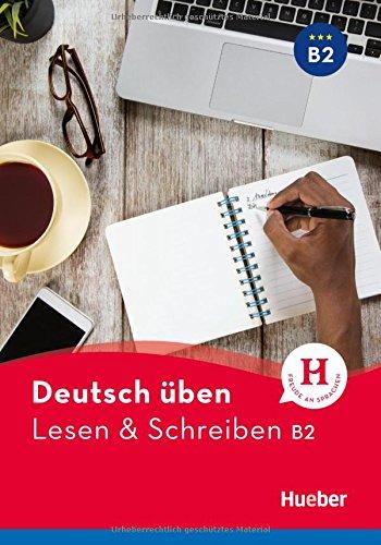 Lesen & Schreiben B2: Buch (deutsch üben)