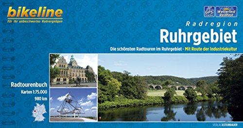 Bikeline Radatlas Ruhrgebiet: Die schönsten Radtouren im Ruhrgebiet. Mit Route der Industriekultur. Radtourenbuch 1 : 75 000 (Bikeline Radtourenbücher)