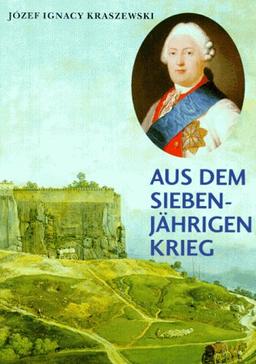 Aus dem Siebenjährigen Krieg