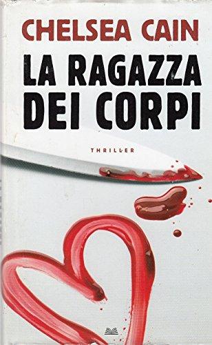 La ragazza dei corpi (Romanzi)