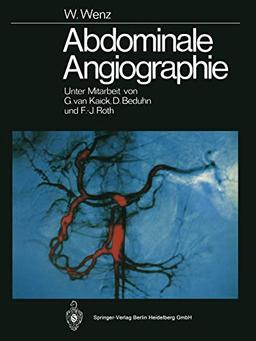 Abdominale Angiographie (German Edition)