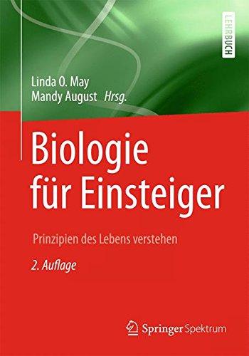 Biologie für Einsteiger: Prinzipien des Lebens verstehen