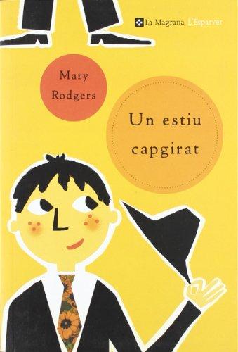 UN ESTIU CAPGIRAT N.E. (L'Esparver, Band 53)