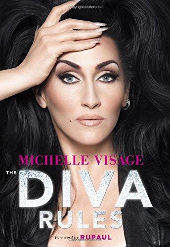 The Diva Rules: Ditch the Drama, Find Your Strength, and Sparkle Your Way to the Top