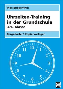 Uhrzeiten-Training in der Grundschule 3./4. Klasse