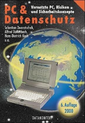 Personal Computer und Datenschutz. Leitfaden zur PC- Organisation