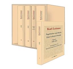 Karl Leisner: Tagebücher und Briefe Eine Lebens-Chronik