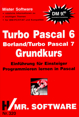 TURBO PASCAL 6 Grundkurs