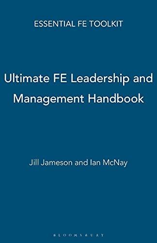 Ultimate FE Leadership and Management Handbook (Essential Fe Toolkit S.)