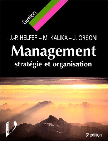 Management : stratégie et organisation