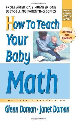 How to Teach Your Baby Math: The Gentle Revolution