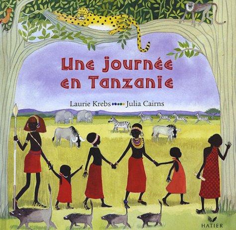 Une journée en Tanzanie