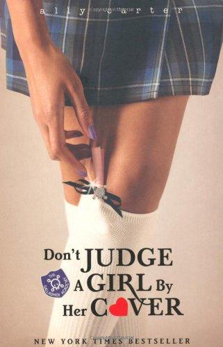 Don't Judge a Girl by Her Cover (Gallagher Girls)