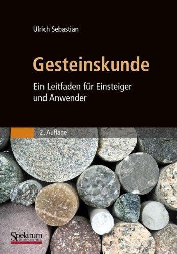 Gesteinskunde: Ein Leitfaden für Einsteiger und Anwender