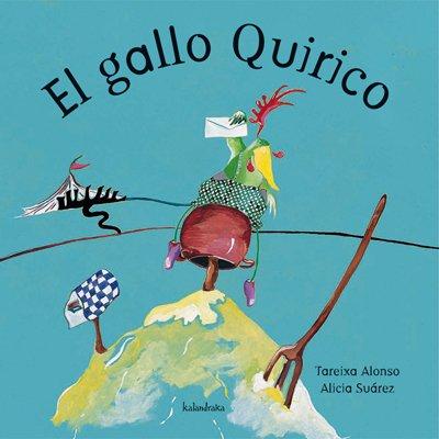 El gallo Quirico (libros para soñar)