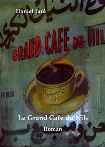 Le Grand café du Nil