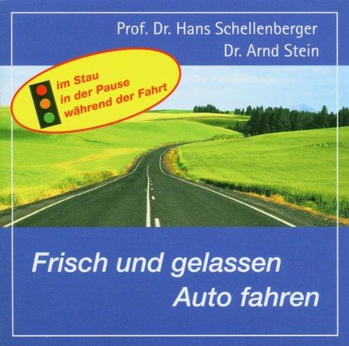 Frisch und gelassen Auto fahren