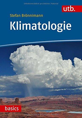 Klimatologie (utb basics, Band 4819)