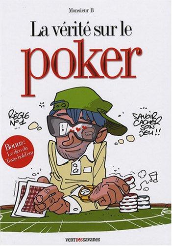 La vérité sur le poker