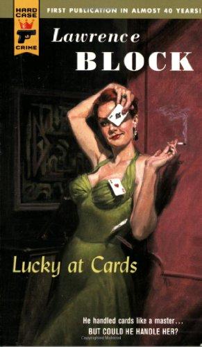 Lucky at Cards (Hard Case Crime (Mass Market Paperback))