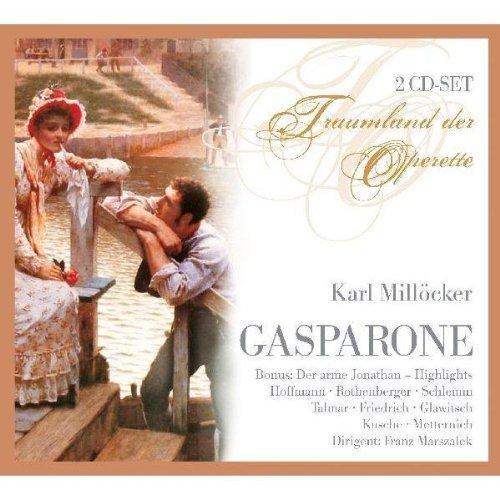 Karl Millöcker - Gasparone (Operetten-Gesamtaufnahme)