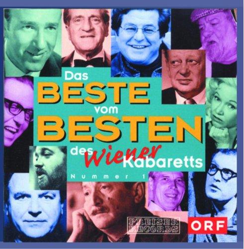 Das Beste vom Besten des Wiener Kabaretts (Vol.1)