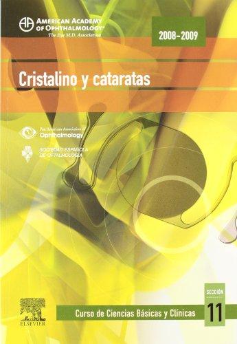 Cristalino y cataratas : curso de ciencias básicas y clínicas