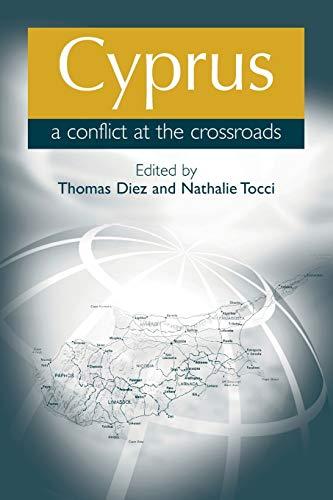 Cyprus: A Conflict at the Crossroads