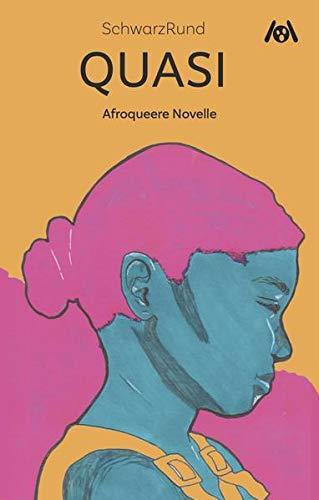 Quasi: Afroqueerer Roman