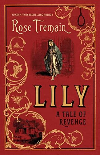 Lily: A Tale of Revenge from the Sunday Times bestselling author