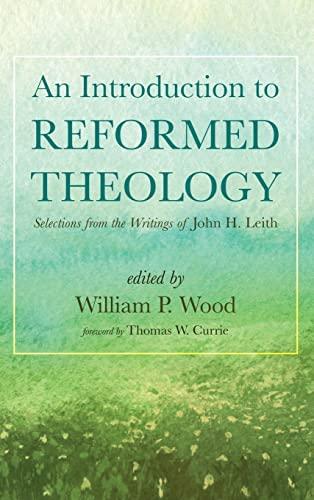 An Introduction to Reformed Theology