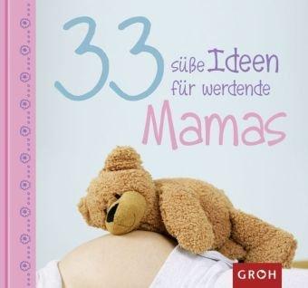 33 süße Ideen für werdende Mamas -