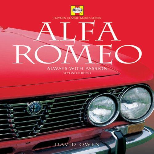 Alfa-Romeo: Always with Passion (Haynes Classic Makes)