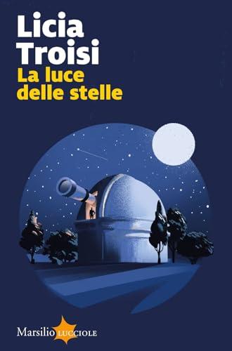 La luce delle stelle (Lucciole)