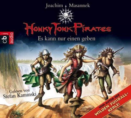 Honky Tonk Pirates - Es kann nur einen geben: Band 4