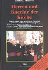 Herren und Knechte der Kirche