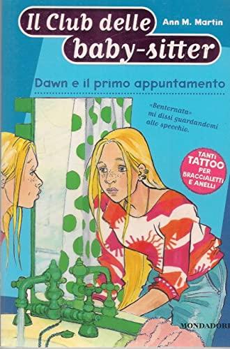 Dawn e il primo appuntamento (Baby sitter club, Band 50)