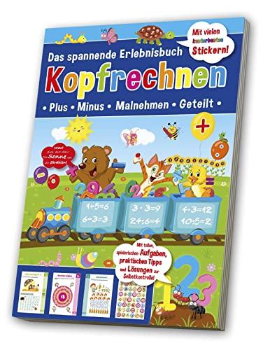 Übungs- & Erlebnisbuch: Kopfrechnen Grundschule